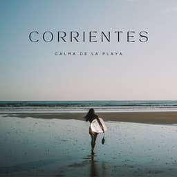 Corrientes: Calma De La Playa - Reina del Mar