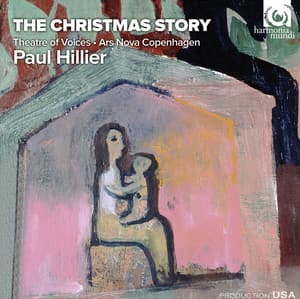 The Christmas Story - Paul Hillier