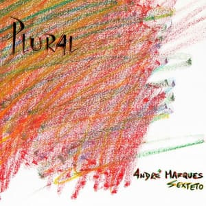 Plural - Andre Marques