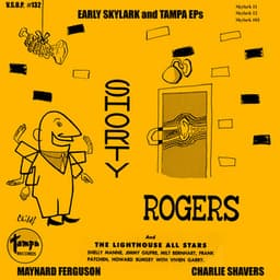 Early Skylark and Tampa Eps - Shorty Rogers