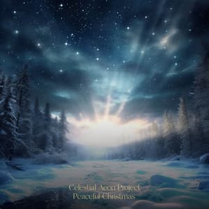 Peaceful Christmas - Celestial Aeon Project