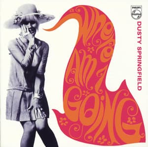 Where Am I Going - Dusty Springfield