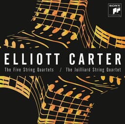 Carter: The Five String Quartets - Elliott Carter