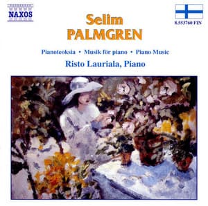 Palmgren: Piano Music - Selim Palmgren