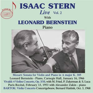 Isaac Stern Live, Vol. 2 - Isaac Stern