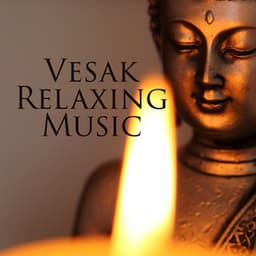 Vesak Relaxing Music - The Master Of Chi