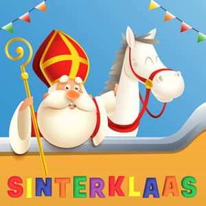 De Mooiste Sinterklaasliedjes - Sinterklaas