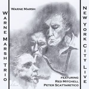 New York City Live - Warne Marsh