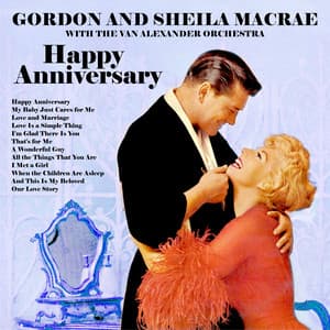Happy Anniversary - Gordon MacRae