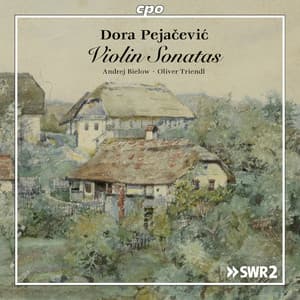 Pejačević: Works for Violin and Piano - Dora Pejačević