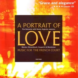 A Portrait of Love: Music for the French Court - Trio Sonnerie