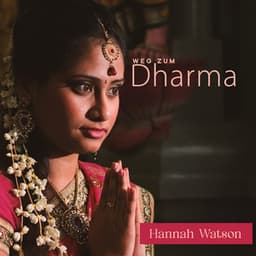Weg zum Dharma - Hannah Watson