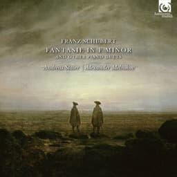 Schubert: Fantasie in F Minor and Other Piano Duets - Franz Schubert