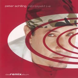 Retrospektive - Peter Schilling