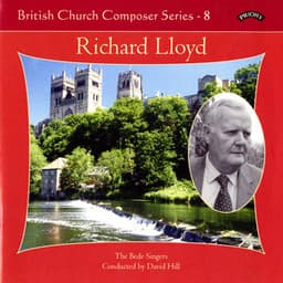 British Church Composers, Vol. 8: Richard Lloyd - Richard Lloyd