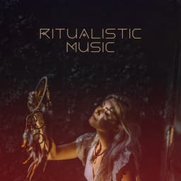 Ritualistic Music: Spiritual Sounds of Shamanic Ceremonies - Shamanic Drumming Consort