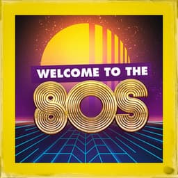 Welcome to the 80S - Best Of Hits