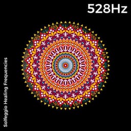 528hz: Sonic Serenity - 528Hz Repairs DNA