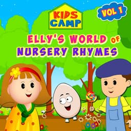 Elly's World of Nursery Rhymes, Vol. 1 - Kids Camp