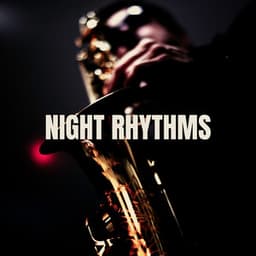 Night Rhythms - Summer Jazz