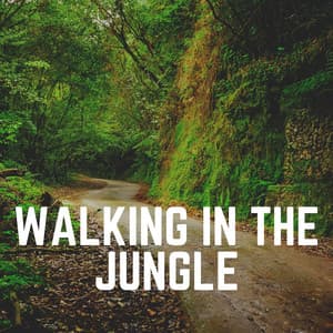 Walking in the Jungle - Nature Label
