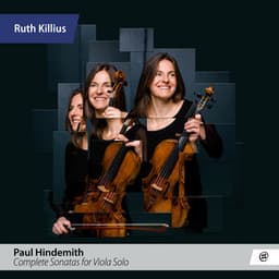 Hindemith: Complete Sonatas for Viola Solo - Paul Hindemith
