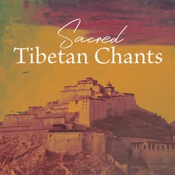 Sacred Tibetan Chants: Feel Spirituality, Cleansing and Awakening Zen - Meditación Budista Zen