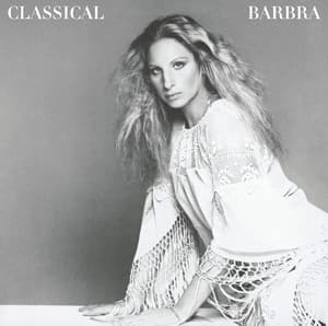 Classical Barbra - Barbra Streisand