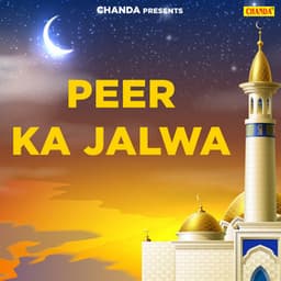 Peer Ka Jalwa - Anwar Jaani