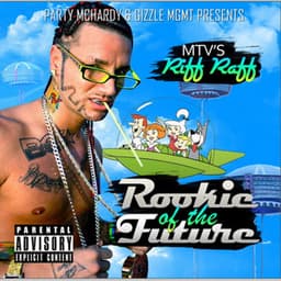 Rookie Of The Future - Riff Raff