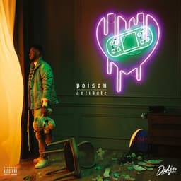 Poison Ou Antidote - Dadju