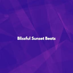 Blissful Sunset Beats - Cafe Jazz Deluxe