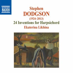 Dodgson: 24 Inventions for Harpsichord - Stephen Dodgson