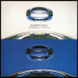 SUNDAY SONG - Richard Beirach
