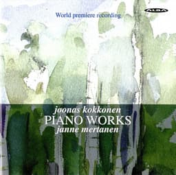 Kokkonen: Piano Works - Joonas Kokkonen