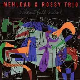 When I Fall in Love - Brad Mehldau