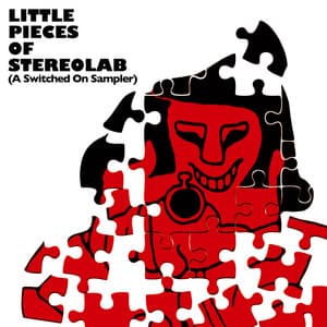 Little Pieces Of Stereolab - Stereolab