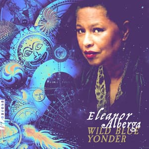 Eleanor Alberga: Wild Blue Yonder - Eleanor Alberga