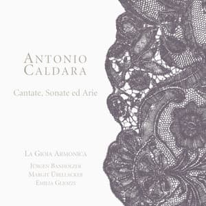 Caldalra: Cantate, sonate ed arie - Antonio Caldara