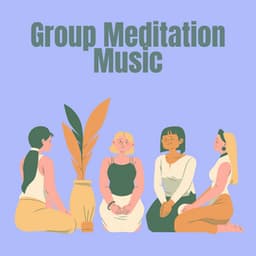 Group Meditation Music - Relaxing Morning Music