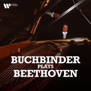 Rudolf Buchbinder Plays Beethoven - Ludwig van Beethoven