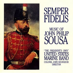 President's Own United States Marine Band: Semper Fidelis - John Philip Sousa