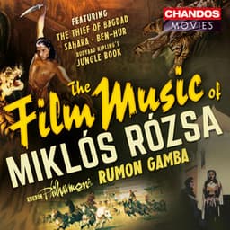 The Film Music of Miklós Rózsa - Miklós Rózsa