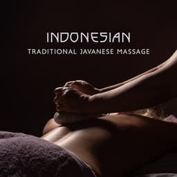 Indonesian Traditional Javanese Flow of Touch - Claire Neel