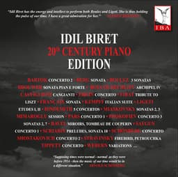 İdil Biret 20th Century Piano Edition - Idil Biret