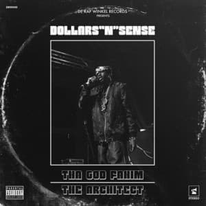 Dollars "N" Sense - Tha God Fahim