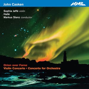 Casken: Orion over Farne - John Casken
