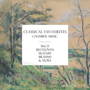 Classical Favourites: Chamber Music - Johann Sebastian Bach