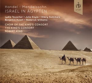 Handel-Mendelssohn: Israel in Ägypten - George Frideric Handel