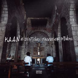 Peace Of Minds - K.A.A.N.